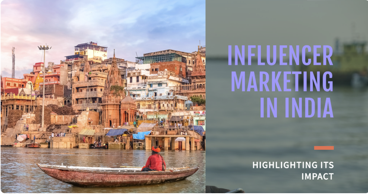 The Rise of Influencer Marketing in India